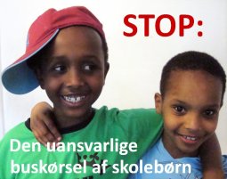Stop den uansvarlige buskrsel med skolebrn